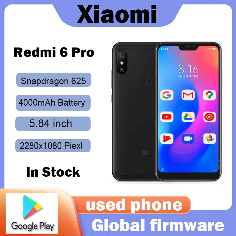 Xiaomi Redmi 6 Pro Smartphone 4000 mAh Snapdragon 625 Pixels Batterry Dual SIM Android 4G Smartphone Global firmware used phone - Imagen 1